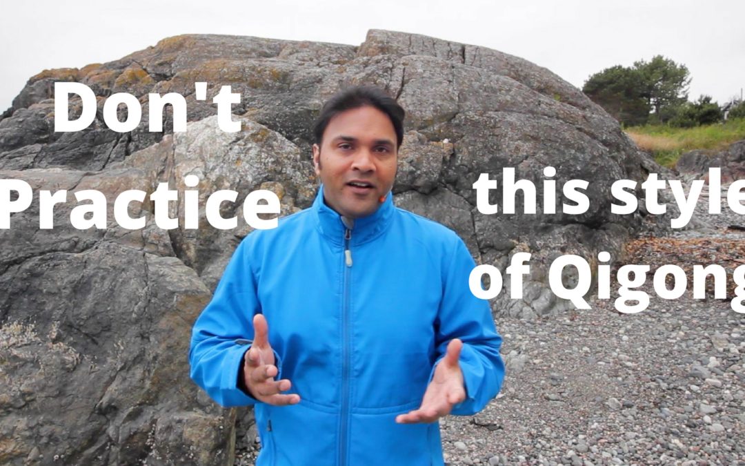 Don’t Practice this Style of Qigong