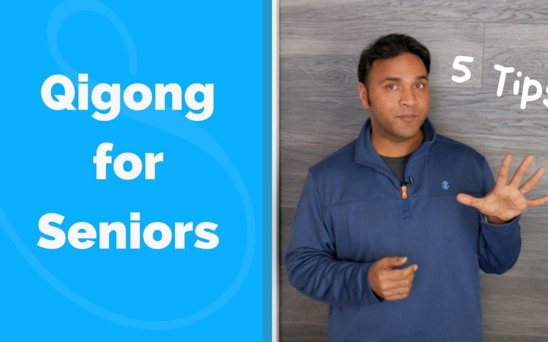 Qigong For Seniors